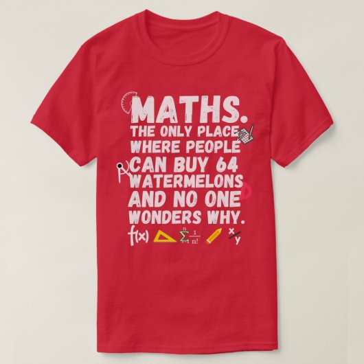 T-shirt maths le seul endroit où les gens achètent 64 past (Design devant)
