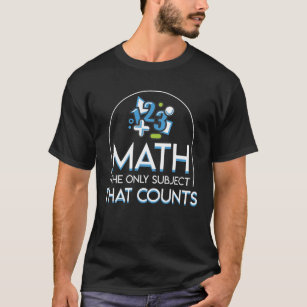 T-shirt Maths seulement soumises qui comptent l'amant de