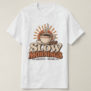 T-shirt Matins Lents Bon Café Amateur de Café Vintage