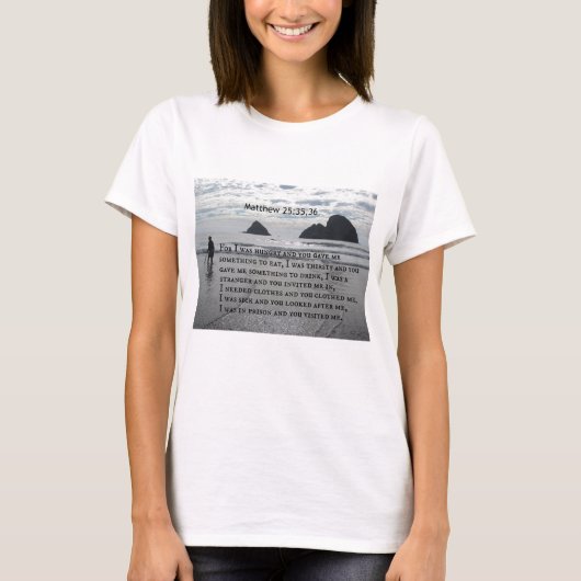 T-shirt Matthieu 25:35,36 Car j'avais faim et tu m'as donn (Devant)