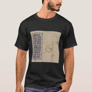 T-shirt Matthieu 25 40 Bible Verse Jean 3 16 Jésus
