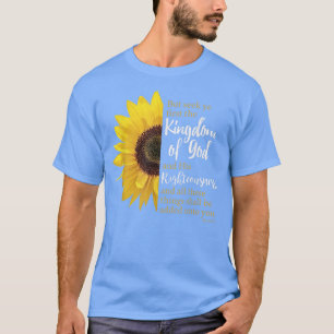 T-shirt Matthieu 633Cherchez D'Abord Le Royaume De Dieu