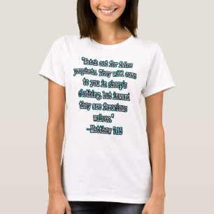 T-shirt Matthieu 7:15 Méfiez-vous des faux prophètes