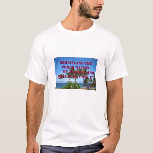 T-shirt Maui64, SOMALILAND la NATION FIÈRE MON Mot… (Devant)