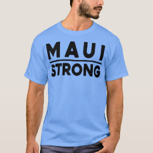 T-shirt Maui Lahaina Hawaii Banyan Tree Strong 1