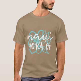 T-shirt Maui No Ka Oi Grande Taille