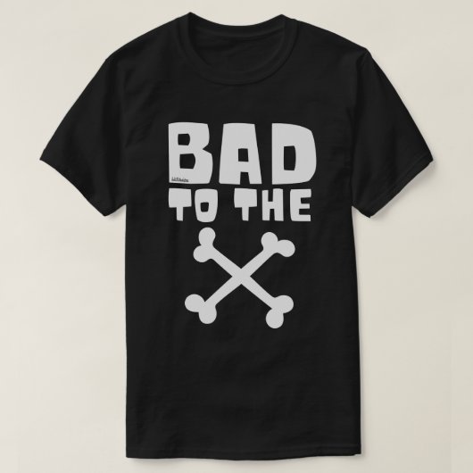 T-SHIRT MAUVAIS À L'OS (Design devant)
