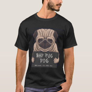 T-shirt MAUVAIS CHIEN DE PUG Essential 597