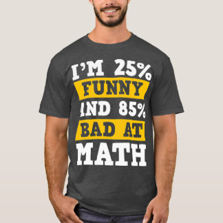 T-shirt Mauvais En Mathématiques Apprentissage Mathématiqu