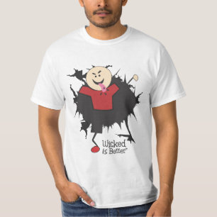 T-shirt Mauvais est meilleur - Willy