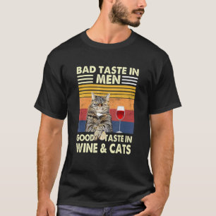 T-shirt Mauvais Goût En Hommes Bon Goût En Vin Et Chat Vin
