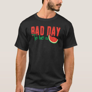 T-shirt Mauvais Jour Pour Être Une Pastèque