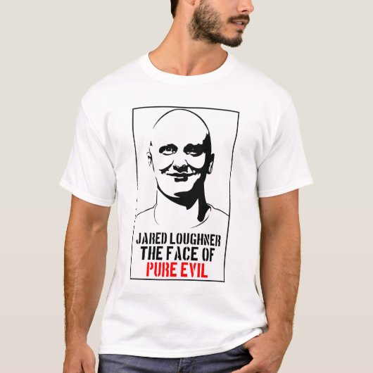 T-shirt MAUVAIS PUR de Jared Loughner (Devant)