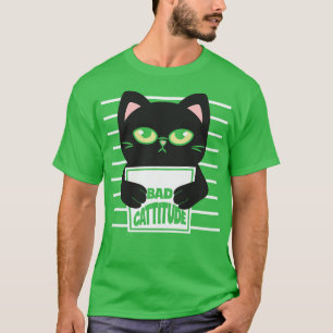 T-shirt Mauvaise attitude drôle