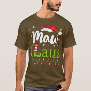 T-shirt Maw Claus Funny Grand-mère Père Noël Pyjamas Carte