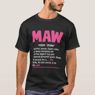 T-shirt Maw Definition Maman Grand-mère Mère - € S Jour
