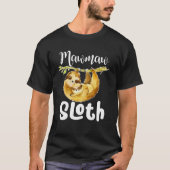 T-shirt Mawmaw Sloth Matching Famille mignonne Mère s Day (Devant)