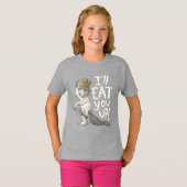 T-shirt Max | Je vais te manger ! (Devant entier)
