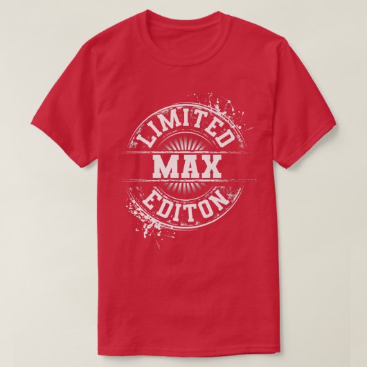 T-shirt MAX Limited Edition Funny Personalized Name Joke G (Design devant)
