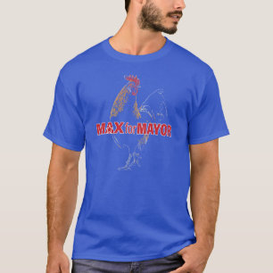 T-shirt MaxForMayor Rooster dans Inverness Tee