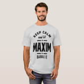 T-shirt Maxim Nom personnalisé Anniversaire Cadeau (Devant entier)