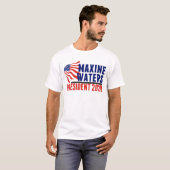 T-shirt Maxine Waters pour le président 2020 (Devant entier)