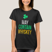 T-shirt May Contain Whiskey Funny Irish St. Patrick's Day (Devant)