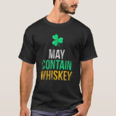 T-shirt May Contain Whiskey Funny Irish St. Patrick's Day (Devant)