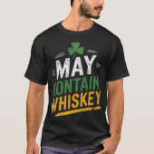 T-shirt May Contain Whiskey Funny Irish St. Patrick's Day (Devant)