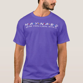 T-shirt Maynard Famille Maynard Nom de famille Maynard Der