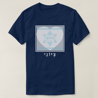 T-SHIRT MAZEL LOV