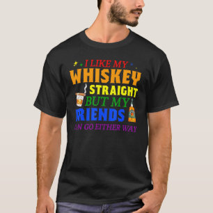 T-shirt Mb35 J'Aime Mon Whiskey Droit Mes Amis Peuvent All