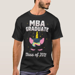 T-shirt MBA Student Unicorns 2021 Business Degree Graduati