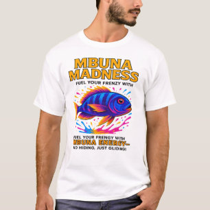 T-shirt Mbuna Madness - Funny Cichlid Energy
