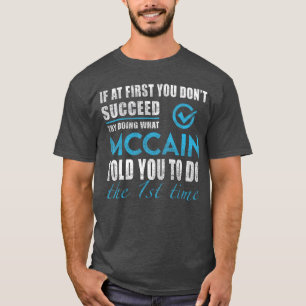T-shirt Mccain Namery Que Mccainold Vous Faites famille