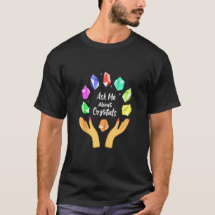 T-shirt Me Demander À Propos Crystals Funny Witchy Witch C