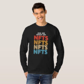 T-shirt Me Demander À Propos De Mon Nft 1 (Devant entier)