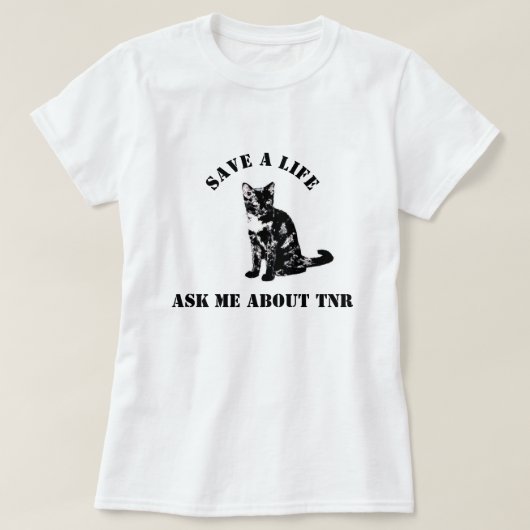 T-shirt Me demander à propos de TNR (Design devant)