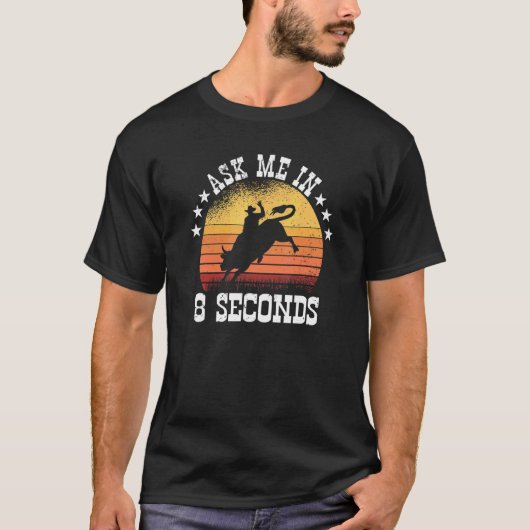 T-shirt Me Demander En 8 Secondes Rodéo Barrel Racing 1 (Devant)
