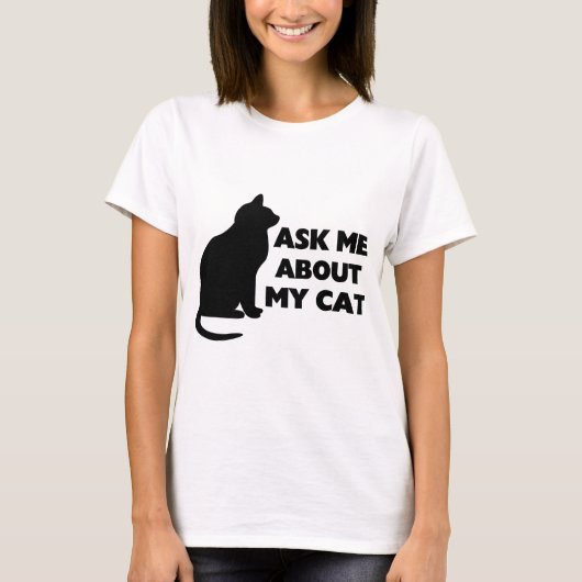 T-shirt Me demander mon chat (Devant)
