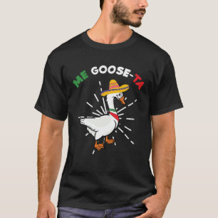 T-shirt Me Goose Ta Mexicaine Espagnol Agriculteur Animal