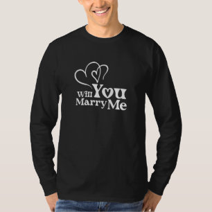T-shirt Me marierez-vous - Drôle Mariage Proposition