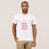 T-shirt Me marierez-vous une proposition de mariage sur co (Devant entier)