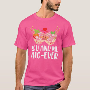 T-shirt Me Pho Ever Cuisine vietnamienne préférée Sho Foo