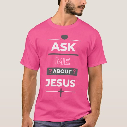 T-shirt Me questionner sur Jesus Design (Devant)