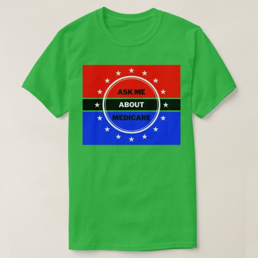 T-shirt Me questionner sur Medicare 8 (Design devant)