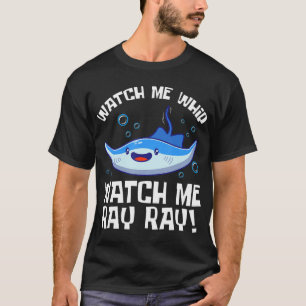T-shirt Me Regarder Whip Me Regarder Ray Fish Stingray T-S