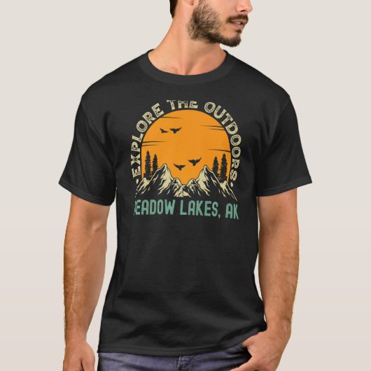 T-shirt Meadow Lakes Alaska Explorez L'Extérieur (Devant)