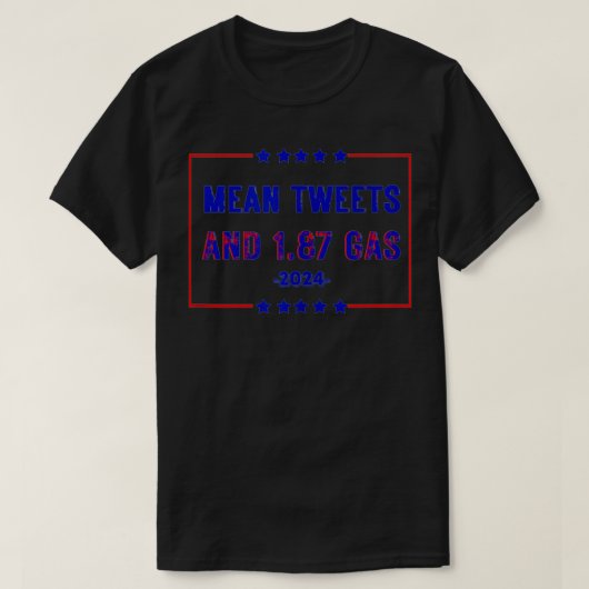 T-shirt Mean Tweets and 1 (Design devant)