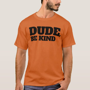 T-shirt Mec Be Kind Stop Bulbing Kindness Unity Day